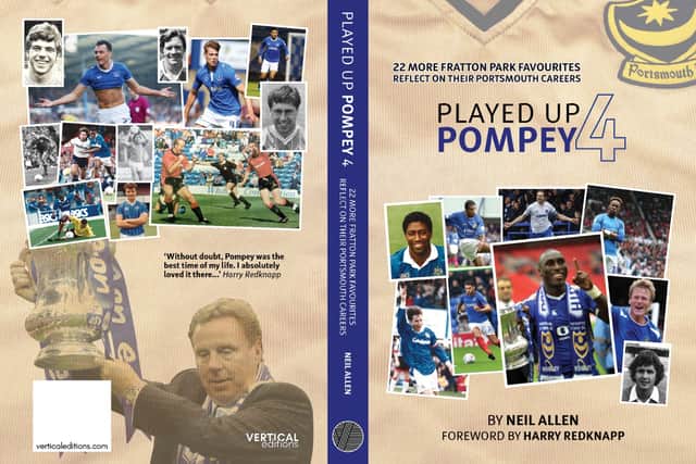 Played Up Pompey Four is coming out in September.