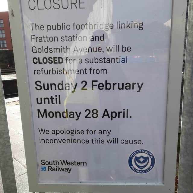 Signs warning of the closure of the footbridge at Fratton Railway Station