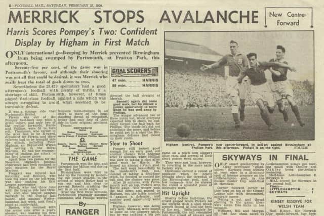 Peter Higham's Pompey debut was covered in the Football Mail in February 1950.