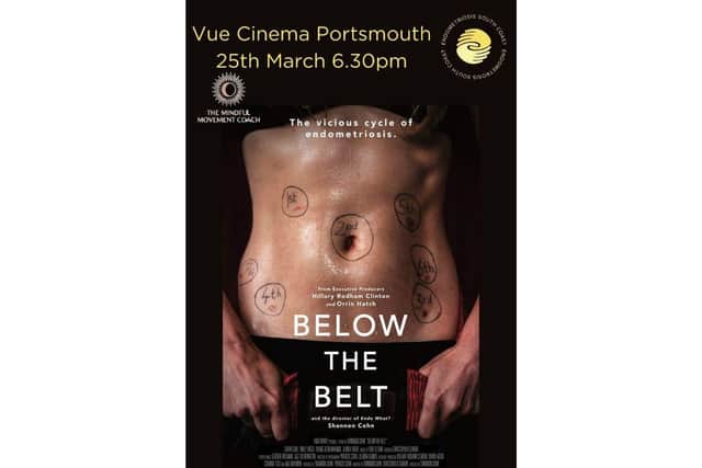 Endometriosis South Coast, a charity aiming to help endometriosis sufferers along the south coast, will host a screening of Below the Belt at Gunwharf Quays.