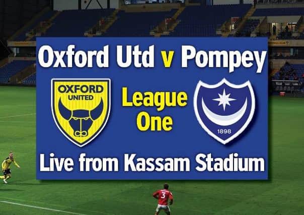 Pompey travel to Oxford United tonight in League One