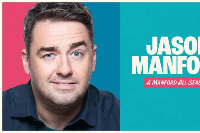 Jason Manford heads out for A Manford All Seasons