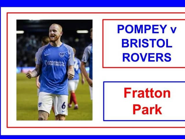 Pompey host Bristol Rovers today.