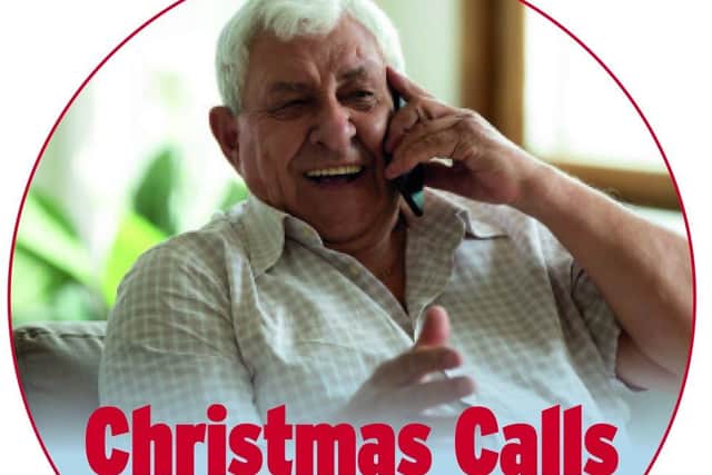 Make a difference this festive season by signing up to our Christmas Calls campaign.