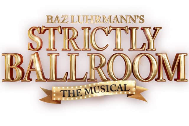 Strictly Ballroom the Musical is at The Kings Theatre from September 26-October 1, 2022