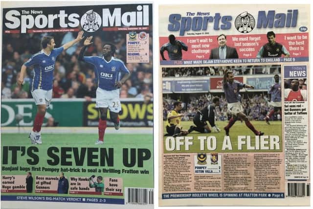 Left - Pompey 7 Reading 4, Premier League, September 2007. Right - Pompey 2 Aston Villa 1, August 2003 - the club's first ever Premier League fixture ends in victory.