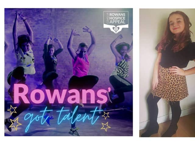 Rowans Hospice is running an online talent show called Rowans' Got Talent. Pictured: Promotional poster for the event and Nevaeh Dunmore, 11 from Horndean, who has entered