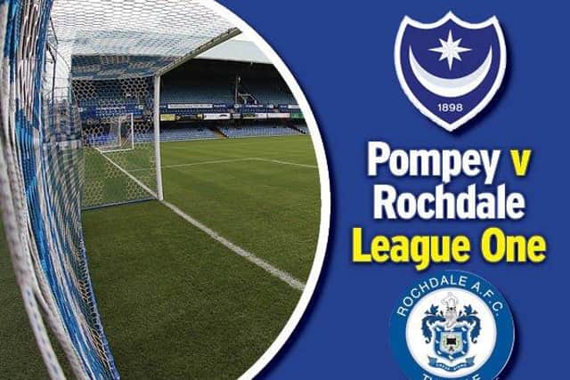 Pompey face Rochdale at Fratton Park