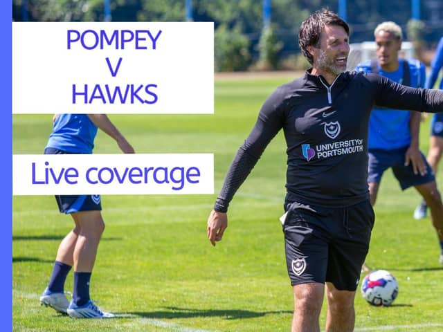 Pompey take on the Hawks today in their first game of pre-season