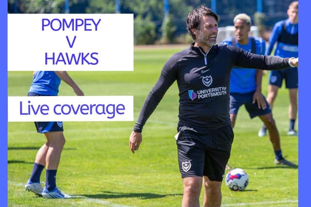 Pompey take on the Hawks today in their first game of pre-season