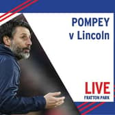 Pompey take on Lincoln today in League One.