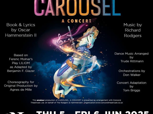 Rodgers & Hammerstein's Carousel A Concert THU 05 - FRI 06 JUN, Various Times
