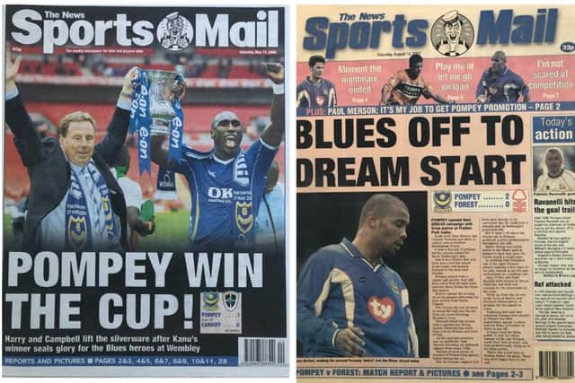 Left - Pompey 1 Cardiff City 0, FA Cup final, May 2008. Right - Pompey 2 Nottingham Forest 0, Championship, August 2002 - the first game of the Championship title-winning season.