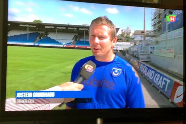 In August, Jostein Grindhaug surprised a Norwegian television audience by conducting a media interview wearing a Pompey shirt
