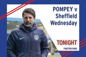Pompey play host to Sheffield Wednesday tonight in League One