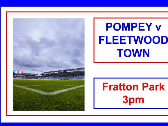 Pompey take on Fleetwood today at Fratton Park.
