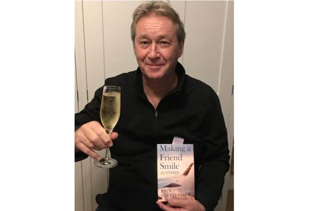 Paul Clutterbuck from Emsworth has published a book which was written to make his terminally ill friend smile