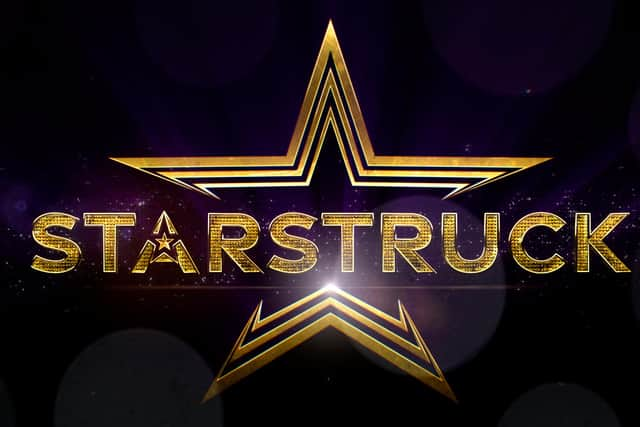 Starstruck will be available on ITV and ITV Hub.