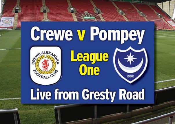 Pompey take on Crewe tonight at Gresty Road.