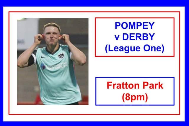 Pompey play host Derby County at Fratton Park tonight