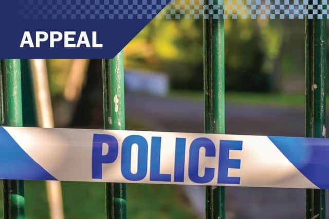 Police are appealing for information
