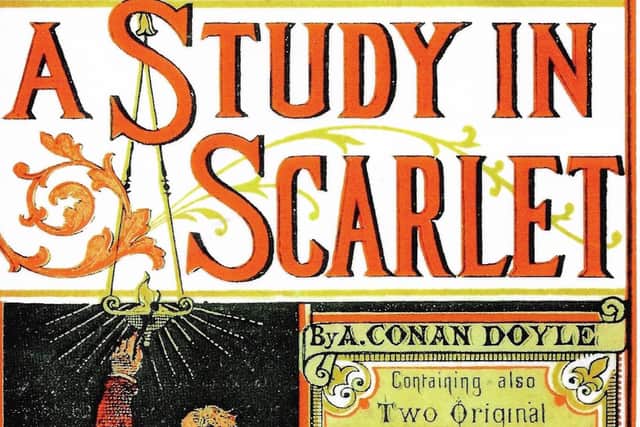 A Study In Scarlet, Conan Doyles first book, has been produced in a facsimile version.