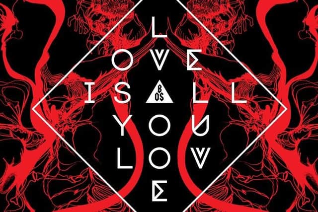 Band of Skulls new album Love Is All You Love, is released on April 12, 2019