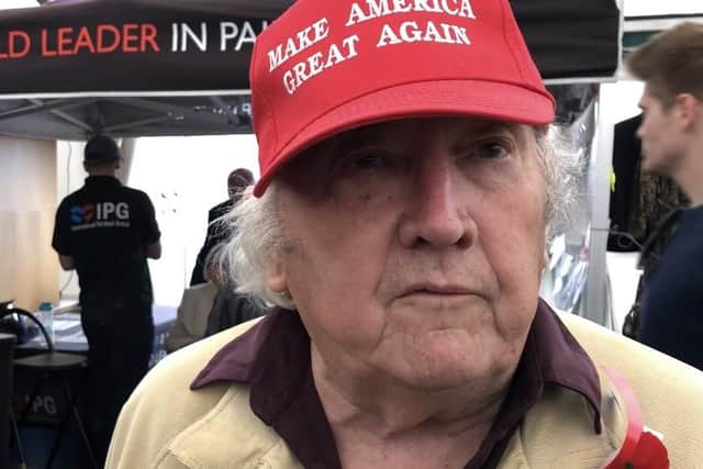 Alan Healy, 78, wore his 'Make America Great Again' hat to show his support for the visiting President of the United States of America.