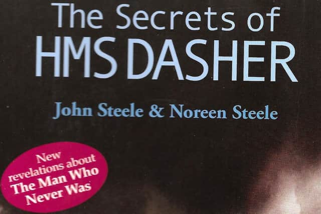 Why are so many wartime secrets still kept under wraps? Was a  member of HMS Dasher's company the real Major Martin?