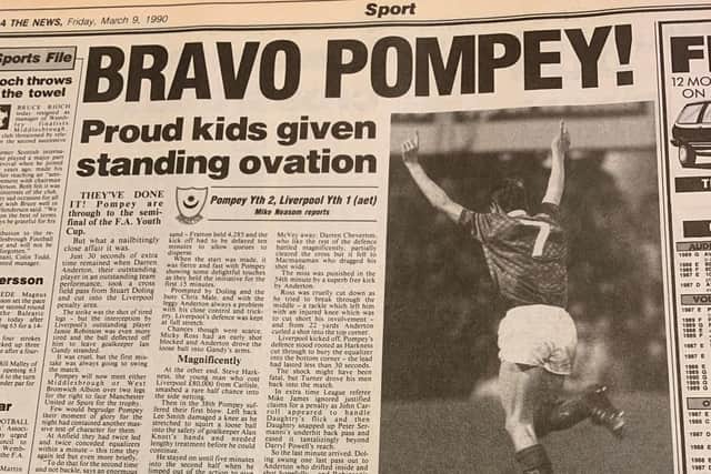 Ragout from The News on Friday, March 9, 1990 after a Pompey youth team featuring Lee Smith, Darren Anderton, Andy Awford and Darryl Powell defeated Liverpool to reach the semi-finals of the FA Youth Cup