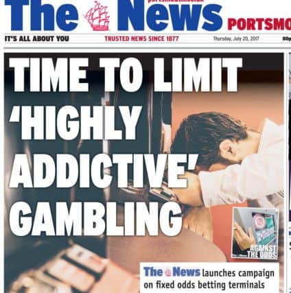 The News launched a campaign to limit the use of highly-addictive fixed odds betting terminals