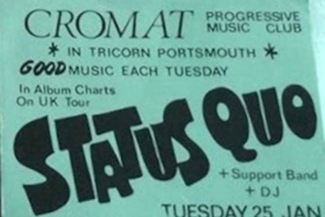 You could see the five-piece Status Quo for just 25p at the CROMAT Club in The Tricorn