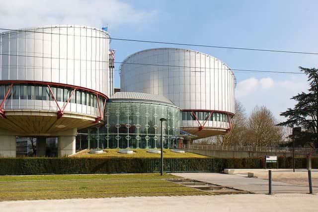 The European Court of Human Rights in Strasbourg is due to deliver its findings today