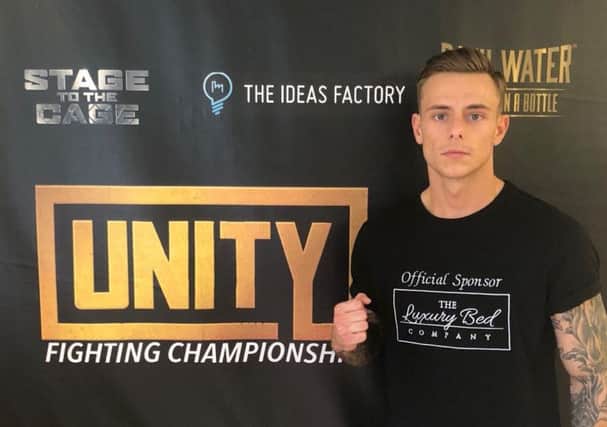 Cameron Hardy fights in the co-main event on the Unity Fighting Championship.