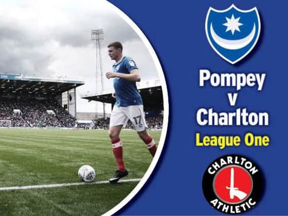 Pompey entertain Charlton in League One today