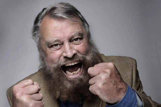 Brian Blessed will be at the Kings Theatre tomorrow.