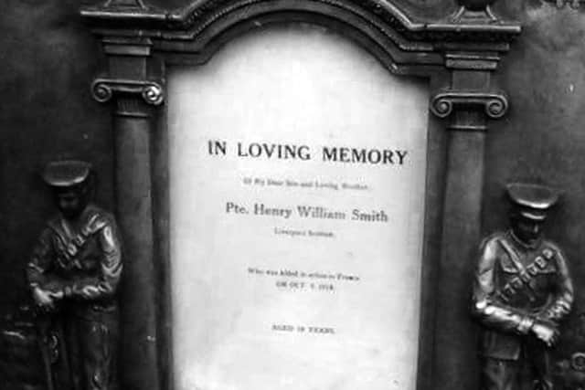 The memorial to Henry Smith, 18, who died five weeks before the Armistice in November 1918.