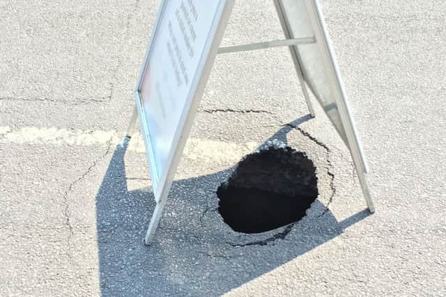The sinkhole will now be opened up further for investigation