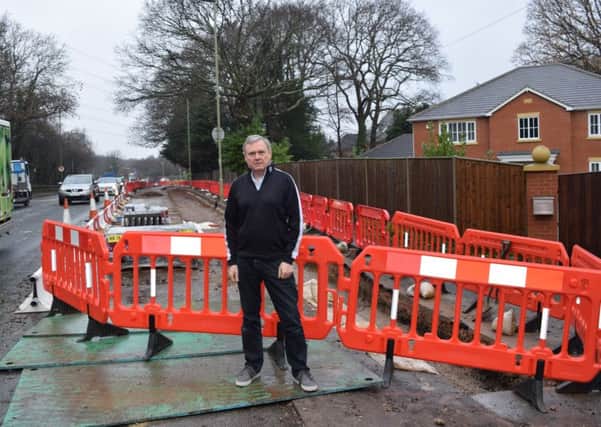 Geoffrey Chant, of Southampton Road, Titchfield says work outside his home on the A27 is making his life a misery