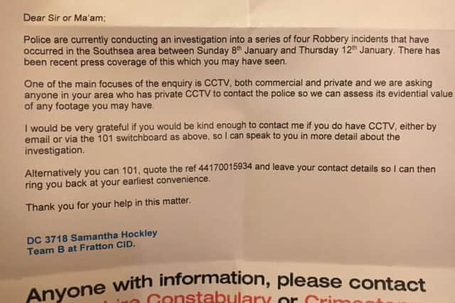 Residents have received a letter from police appealing for CCTV footage in relation to four Southsea robberies appealing for CCTV