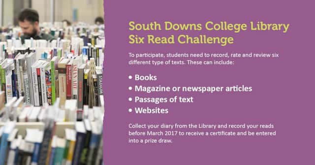 The Six Read Challenge is running at South Downs College until the end of next month