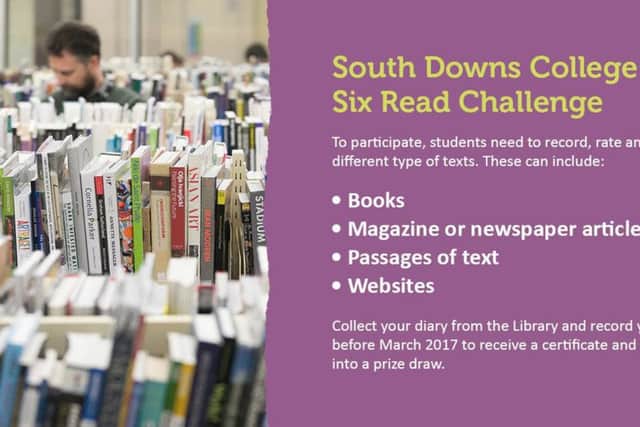 The Six Read Challenge is running at South Downs College until the end of next month