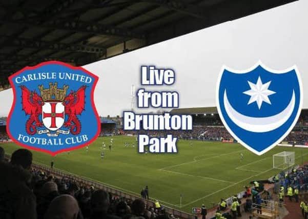 Pompey travel to Brunton Park today in League Two