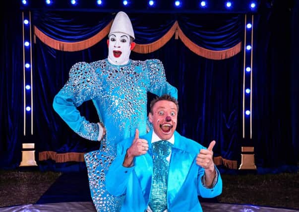 Clowns Mr Popol and Kakehole will be among the stars of the circus