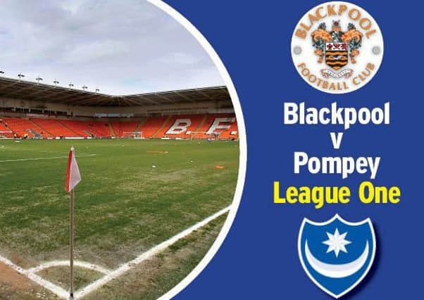Pompey travel to Blackpool today in League One
